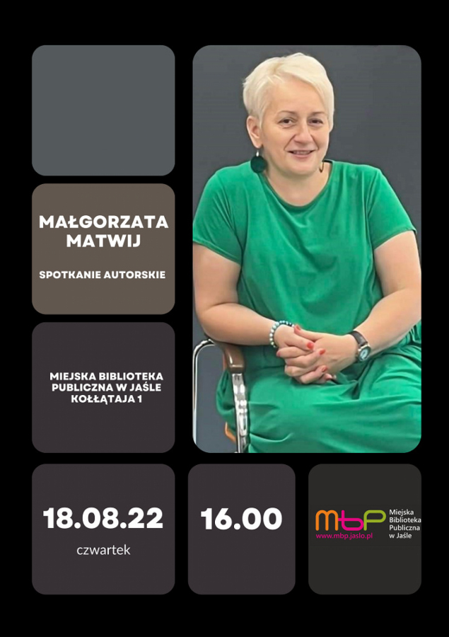 Spotkanie z Małgorzatą Matwij
