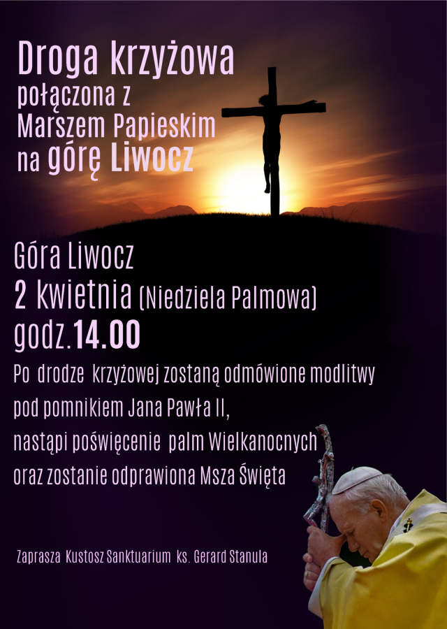 Droga krzyżowa połączona z Marszem Papieskim na górę Liwocz